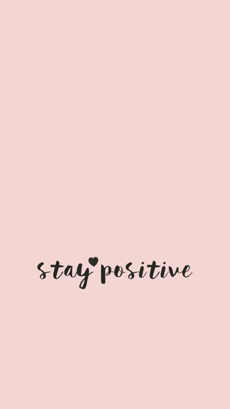Stay Positive