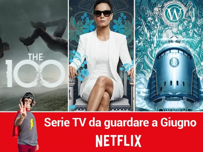 Le 3 Serie TV Netflix da guardare a Giugno